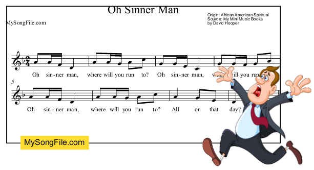 Oh Sinner Man